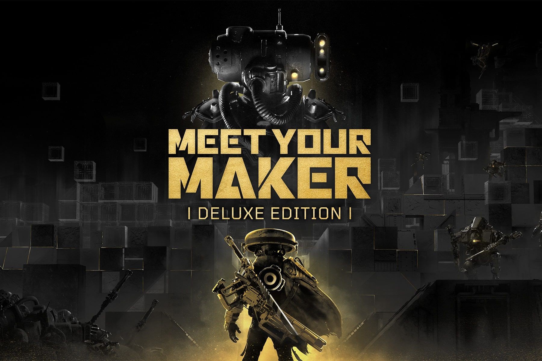 Meet Your Maker Deluxe Edition